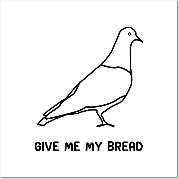 Pigeon Bread Wall Art by renzkarlo